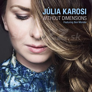 CD Júlia Karosi - Without Dimensions