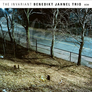 CD Benedikt Jahnel Trio – The Invariant