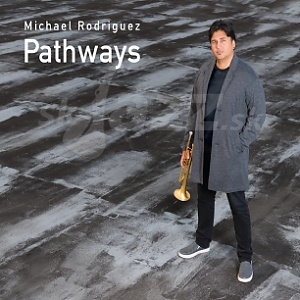 CD Michael Rodriguez – Pathways