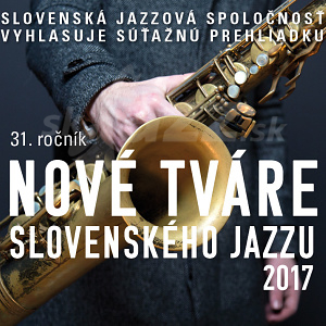 Kto postúpil do finále súťaže Nové tváre slovenského jazzu 2017 ???