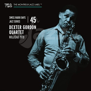 CD Dexter Gordon Quartet - Willisau 1978
