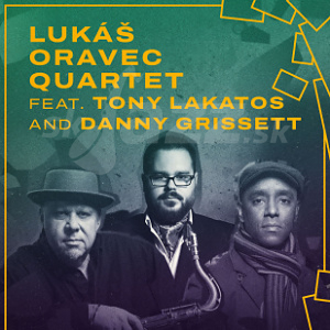 Lukáš Oravec Quartet ft T.Lakatos and D.Grissett !!!