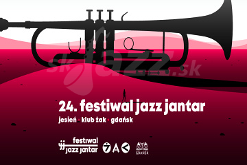 24. Festiwal Jazz Jantar - Jeseň 2021 !!!