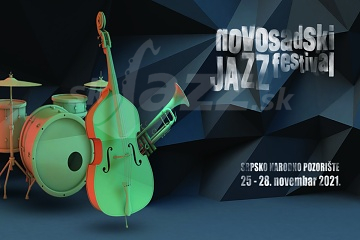 Novi Sad Jazz Festival 2021 !!!