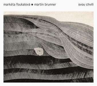 CD Foukalová - Brunner: Svou chvíli