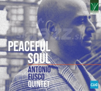 CD Antonio Fusco Quintet – Peaceful Soul