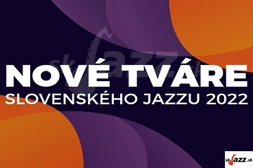 36. Nové tváre slovenského jazzu - finále !!!