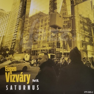 CD Eugen Vizváry Part III - Saturnus