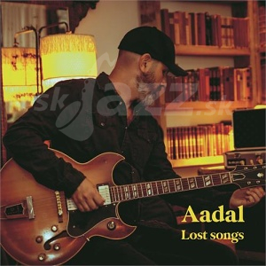 CD Aadal – Lost Songs