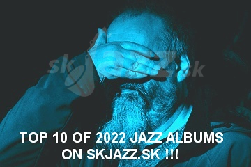 Patrick Španko - TOP 10 jazz albumov 2022 !!!