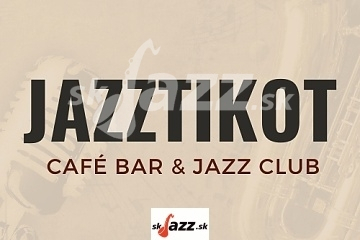 Klub JazzTikot - jún 2023 !!!