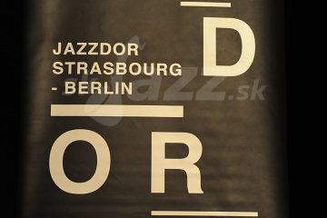 Jazzdor Strasbourg - Berlin 2022 - 3.časť !!!