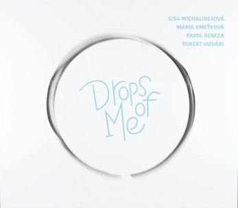 CD Sisa Michaledesová - Drops of Me