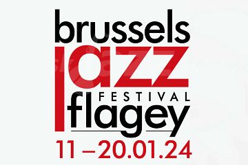 Flagey - Brussels Jazz Festival 2024 !!!