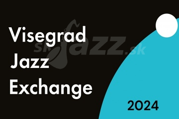 Visegrad Jazz Exchange 2024 !!!