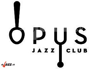 Opus Jazz Club - apríl 2024 !!!