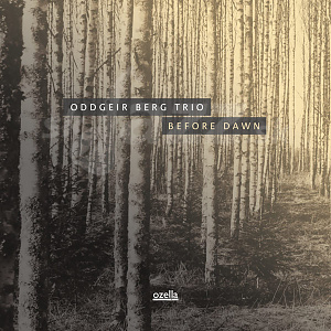 CD Oddgeir Berg Trio – Before Dawn