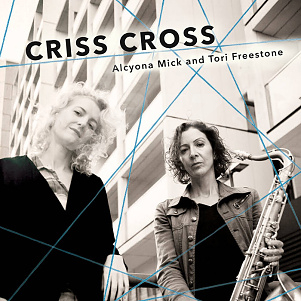 CD Alcyona Mick and Tori Freestone – Criss Cross